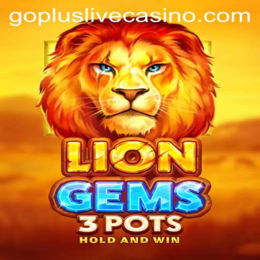 Discover the Exciting World of LionGems3pots and the Innovative Features of GoPlus