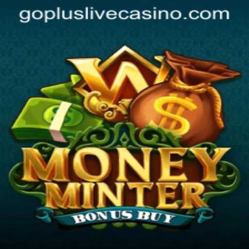 Exploring the Exciting World of MoneyMinterBonusBuy with Goplus