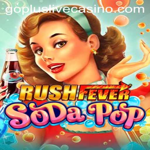 RushFeverSodaPop: The Ultimate Blend of Strategy and Fun